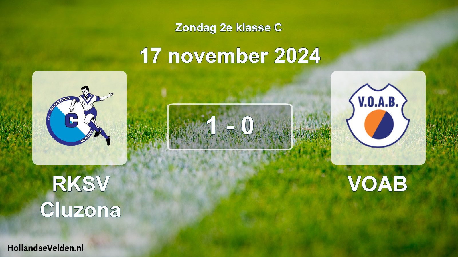 Total number of matches played: RKSV Cluzona - VOAB 1 - 0 (17 November 2024)