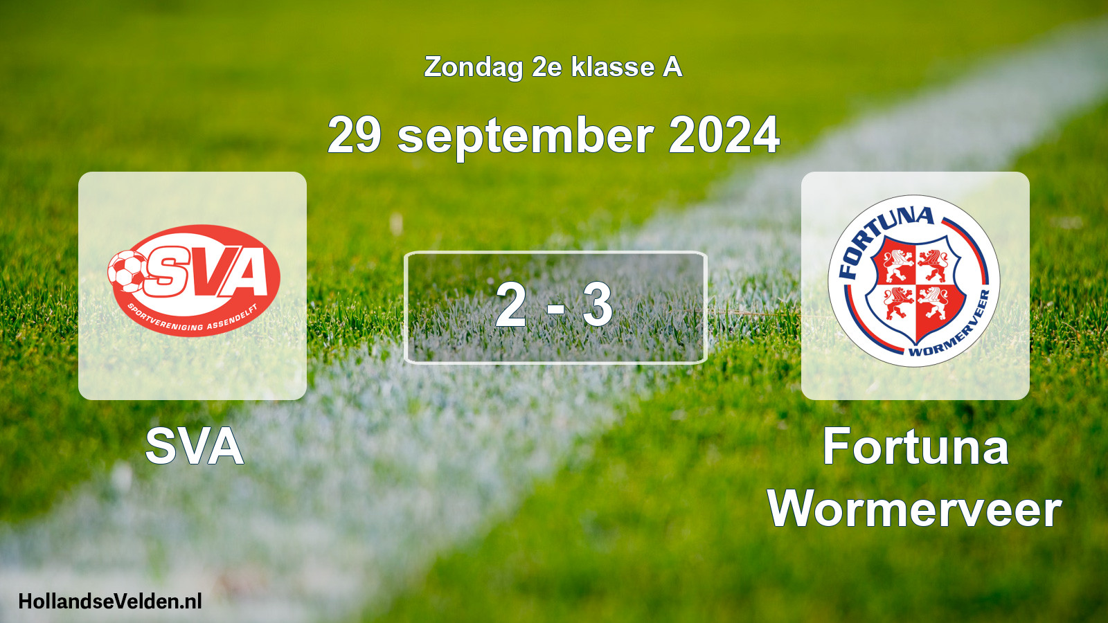 Total number of matches played: SVA - Fortuna Wormerveer 2 - 3 (29 September 2024)