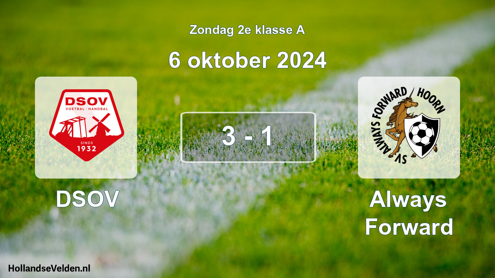 Total number of matches played: DSOV - Always Forward 3 - 1 (6 October 2024)