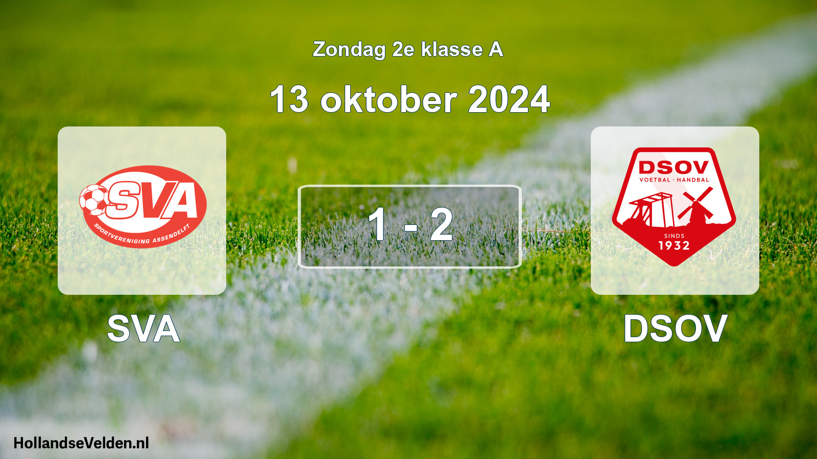Total number of matches played: SVA - DSOV 1 - 2 (13 October 2024)