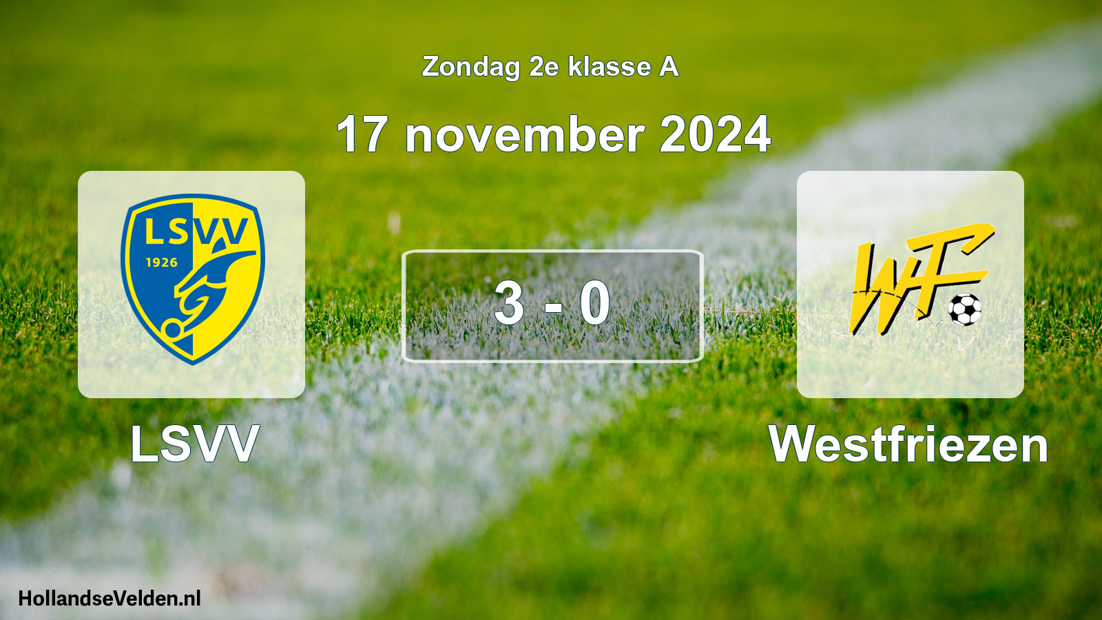 Total number of matches played: LSVV - Westfriezen 3 - 0 (17 November 2024)
