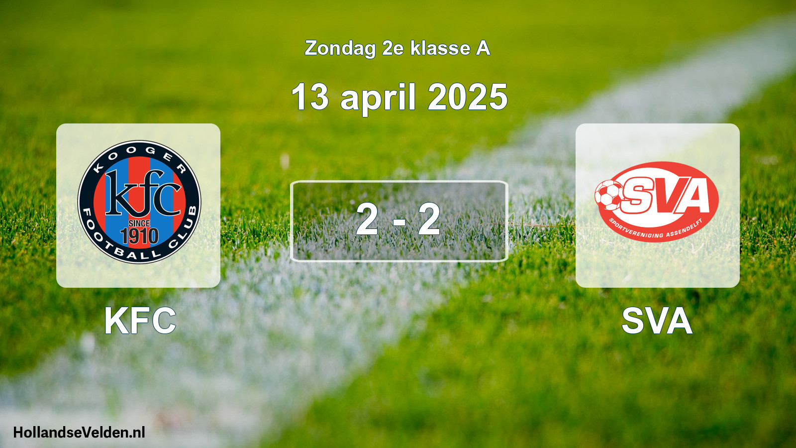 Total number of matches played: KFC - SVA 2 - 2 (13 April 2025)