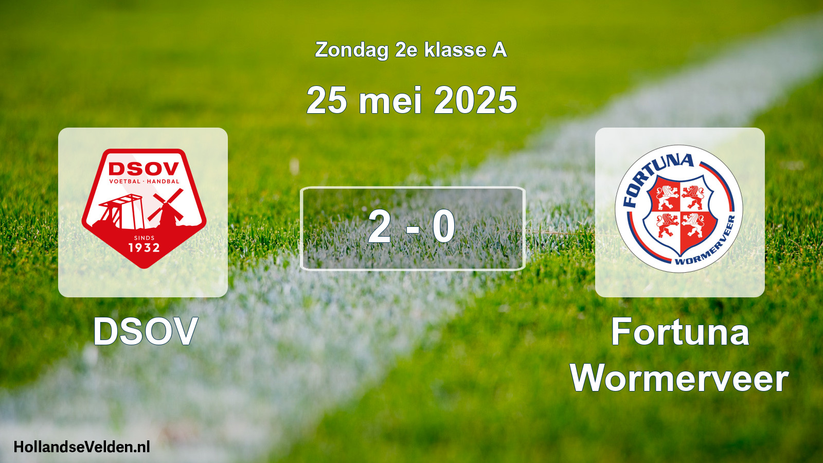 Total number of matches played: DSOV - Fortuna Wormerveer 2 - 0 (25 May 2025)
