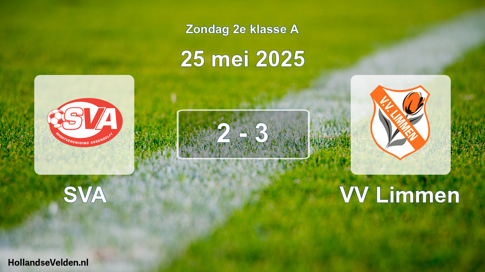 Total number of matches played: SVA - VV Limmen 2 - 3 (25 May 2025)