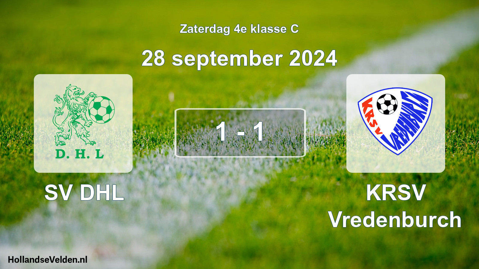 Total number of matches played: SV DHL - KRSV Vredenburch 1 - 1 (28 September 2024)