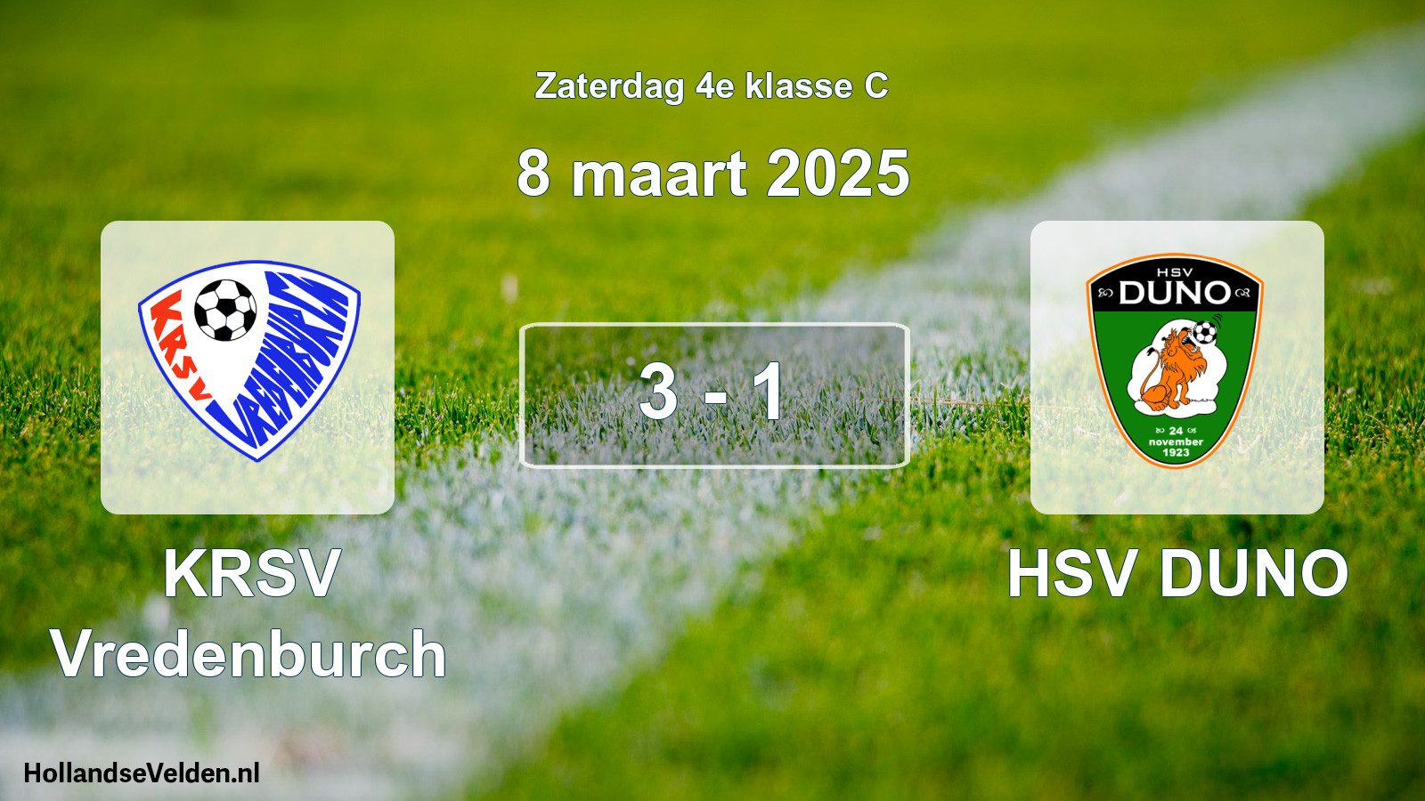 Total number of matches played: KRSV Vredenburch - HSV DUNO 3 - 1 (8 March 2025)