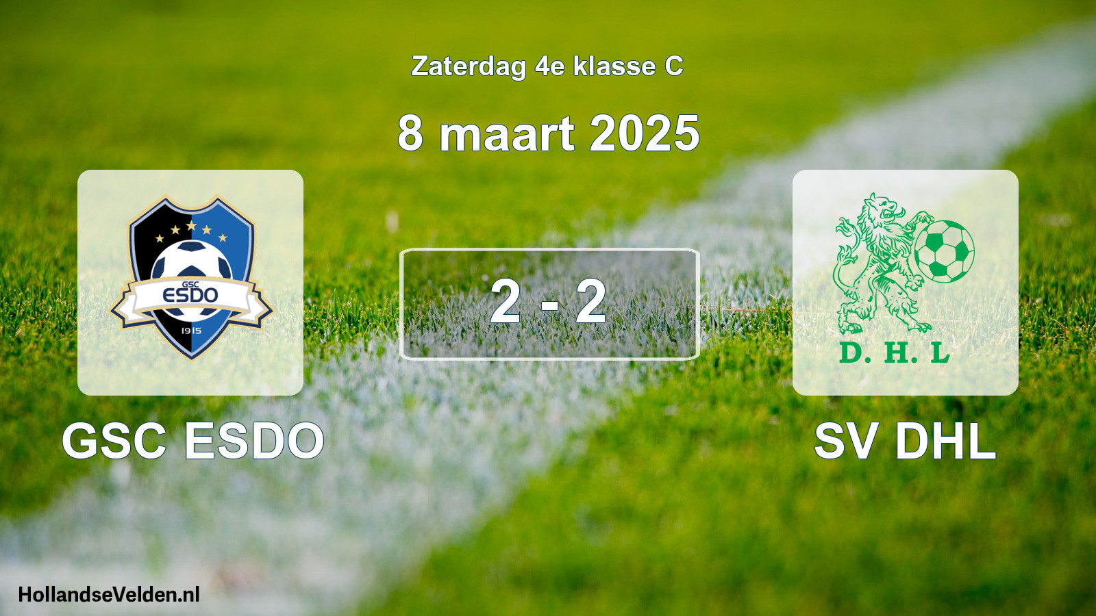 Total number of matches played: GSC ESDO - SV DHL 2 - 2 (8 March 2025)