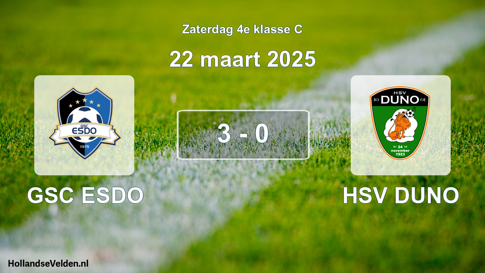 Total number of matches played: GSC ESDO - HSV DUNO 3 - 0 (22 March 2025)
