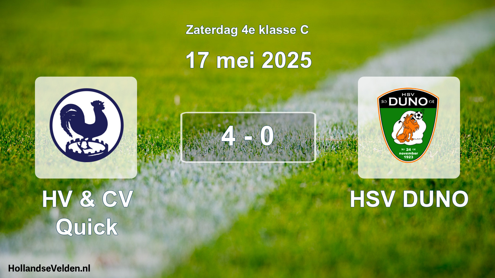Total number of matches played: HV & CV Quick - HSV DUNO 4 - 0 (17 May 2025)