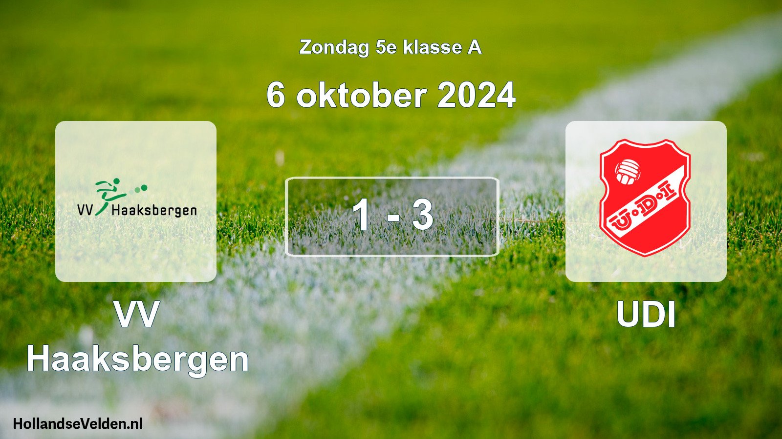 Total number of matches played: VV Haaksbergen - UDI 1 - 3 (6 October 2024)