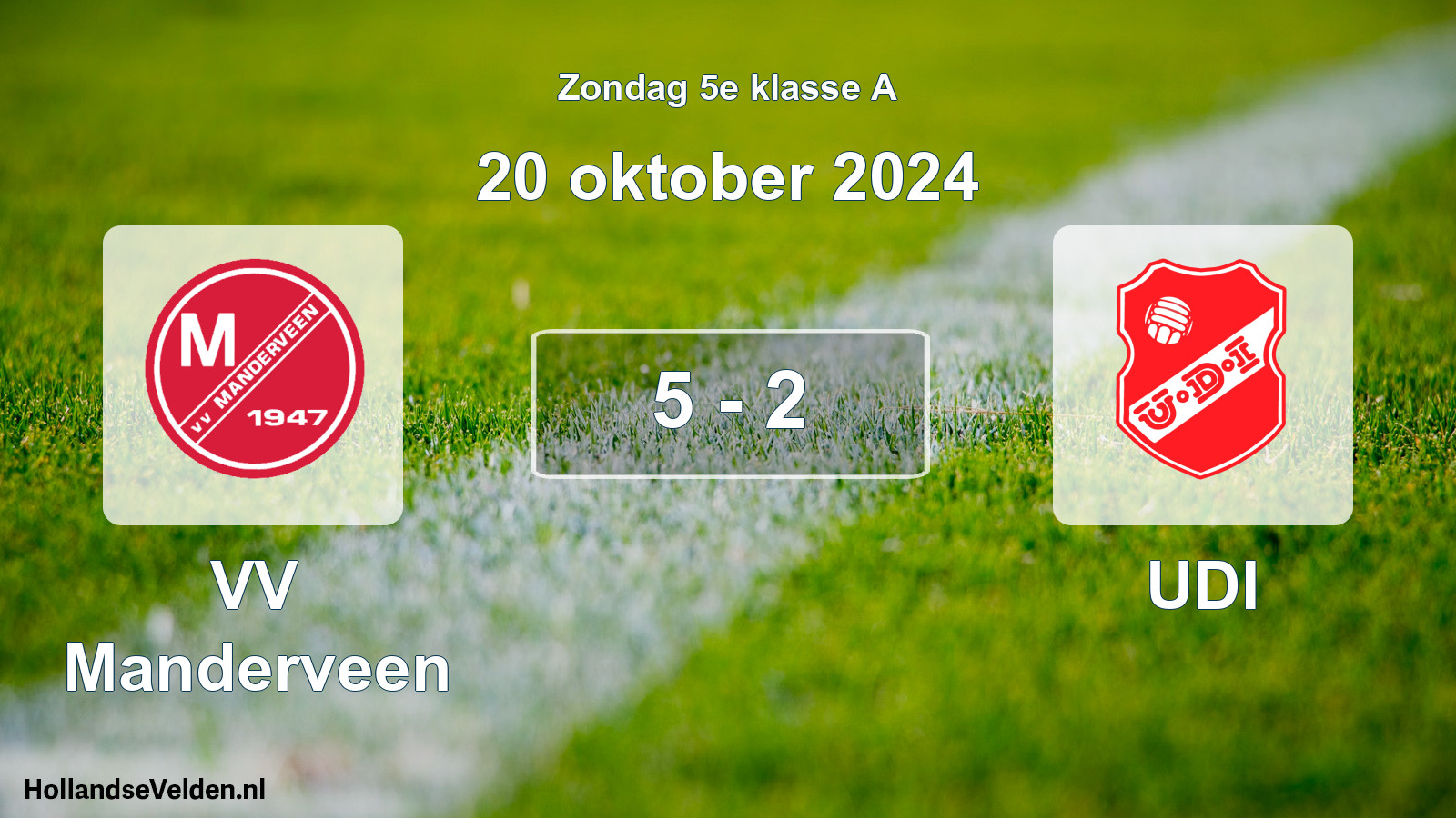 Total number of matches played: VV Manderveen - UDI 5 - 2 (20 October 2024)