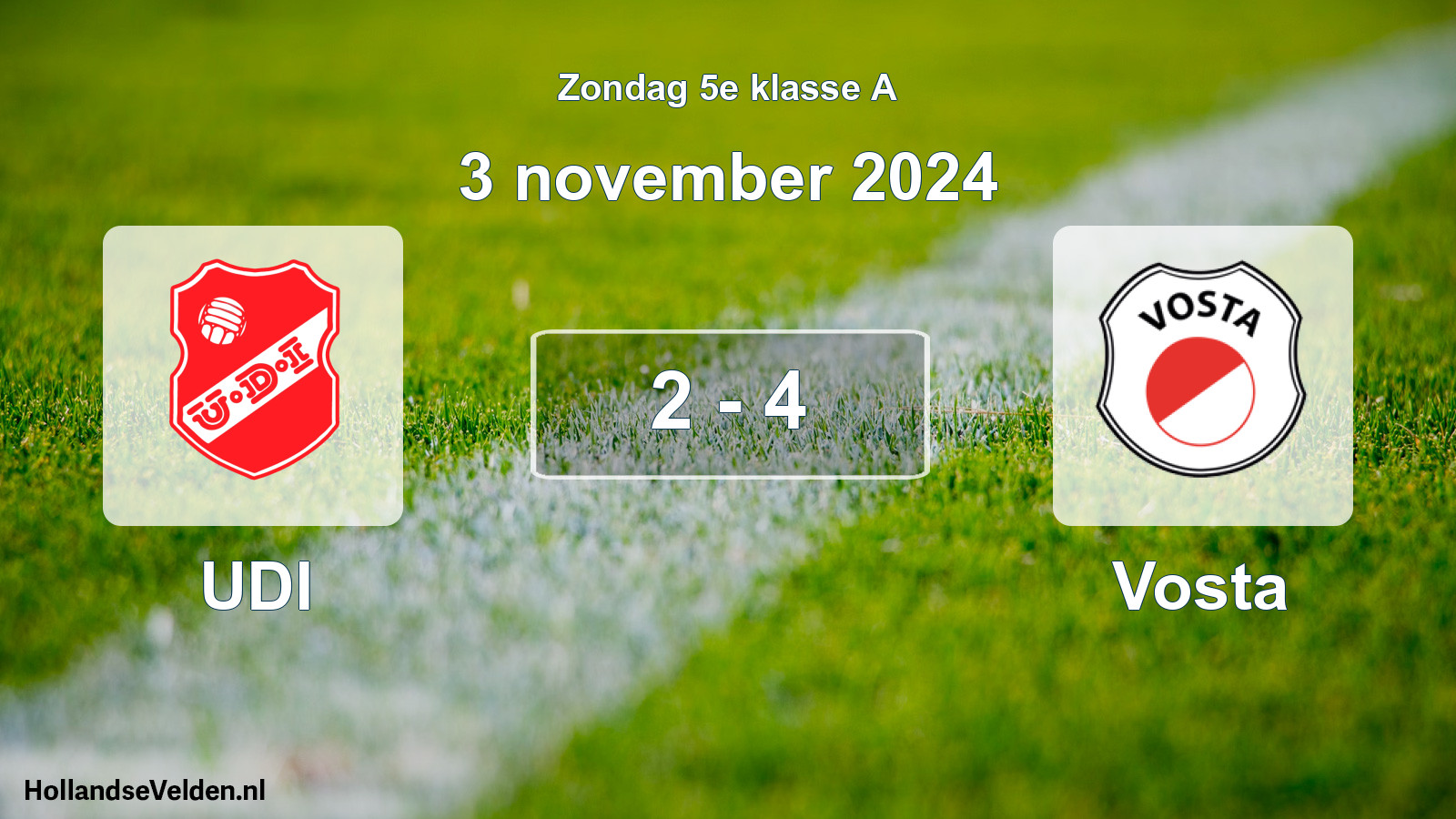 Total number of matches played: UDI - Vosta 2 - 4 (3 November 2024)