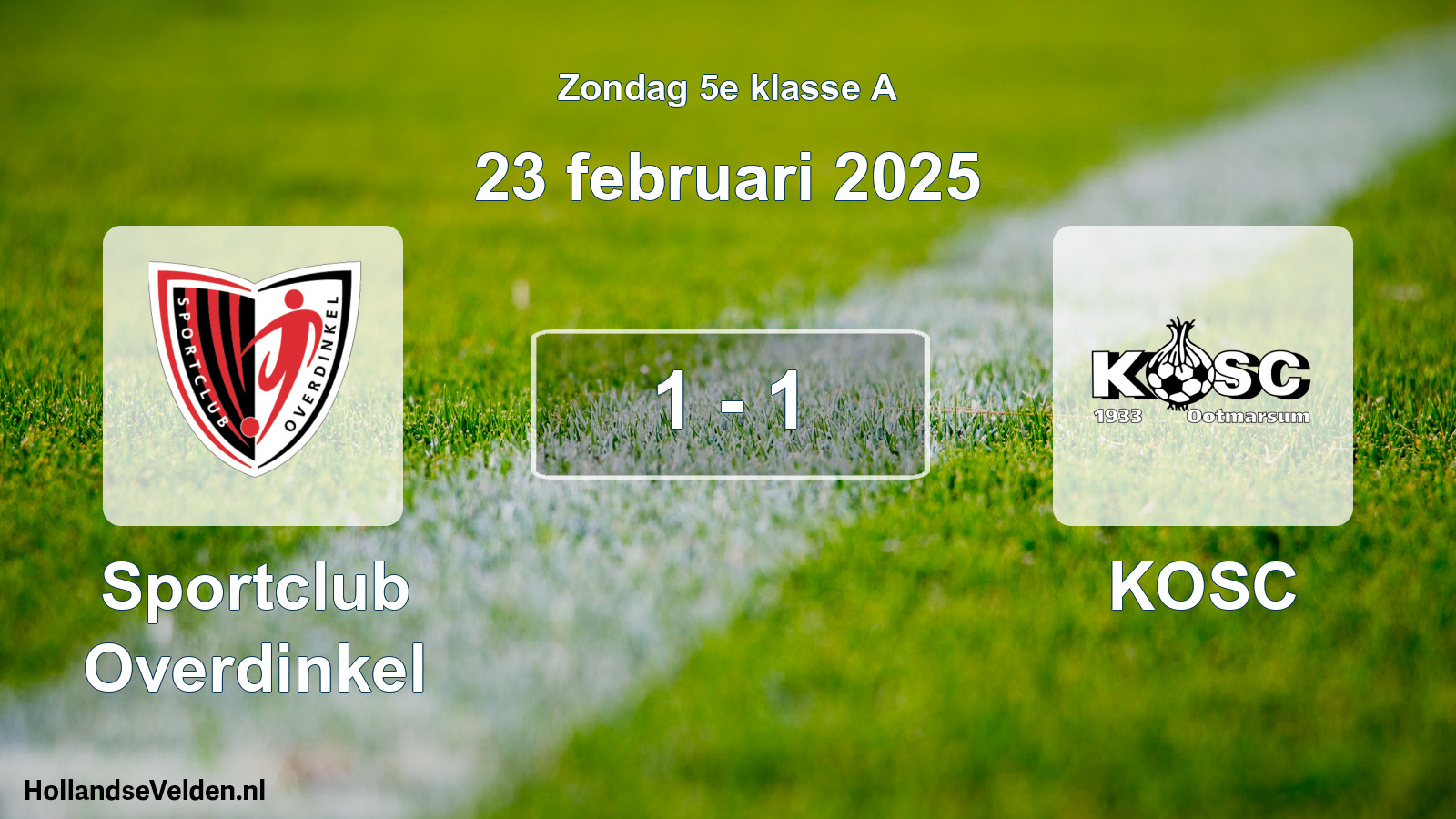 Total number of matches played: Sportclub Overdinkel - KOSC 1 - 1 (23 February 2025)