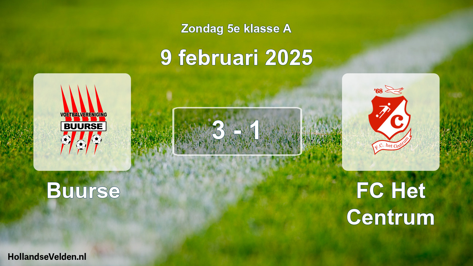 Total number of matches played: Buurse - FC Het Centrum 3 - 1 (9 February 2025)