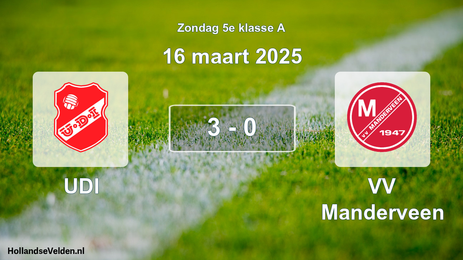 Total number of matches played: UDI - VV Manderveen 3 - 0 (16 March 2025)