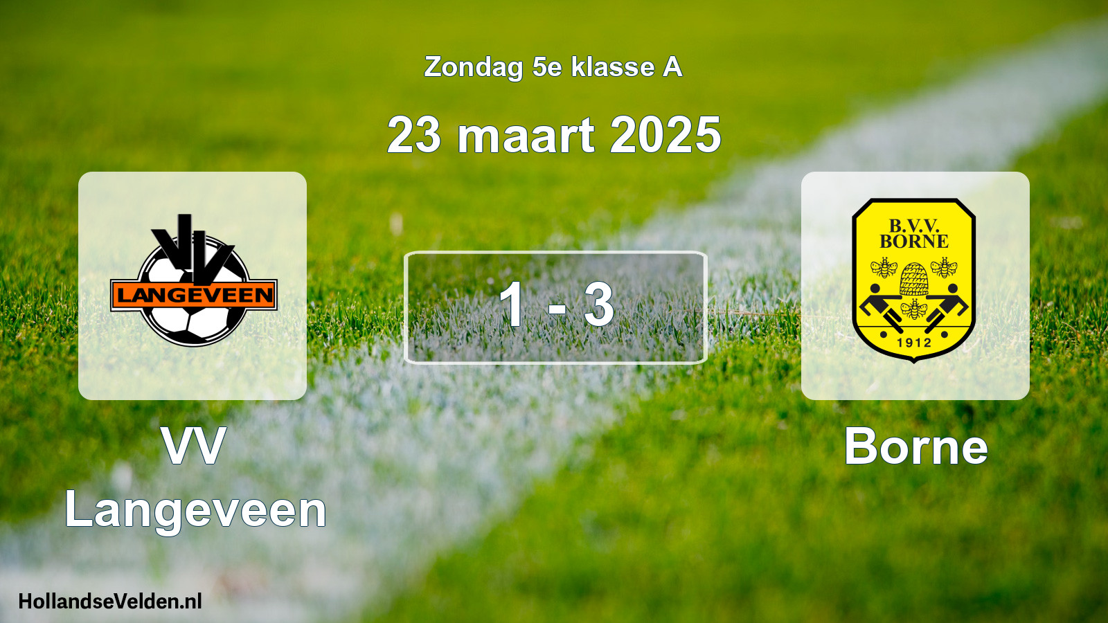 Total number of matches played: VV Langeveen - Borne 1 - 3 (23 March 2025)