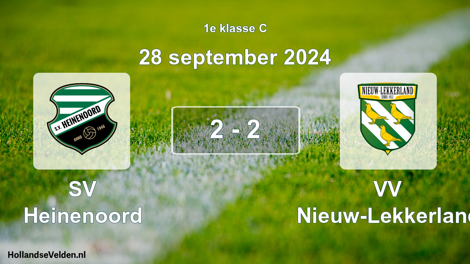 Total number of matches played: SV Heinenoord - VV Nieuw-Lekkerland 2 - 2 (28 September 2024)