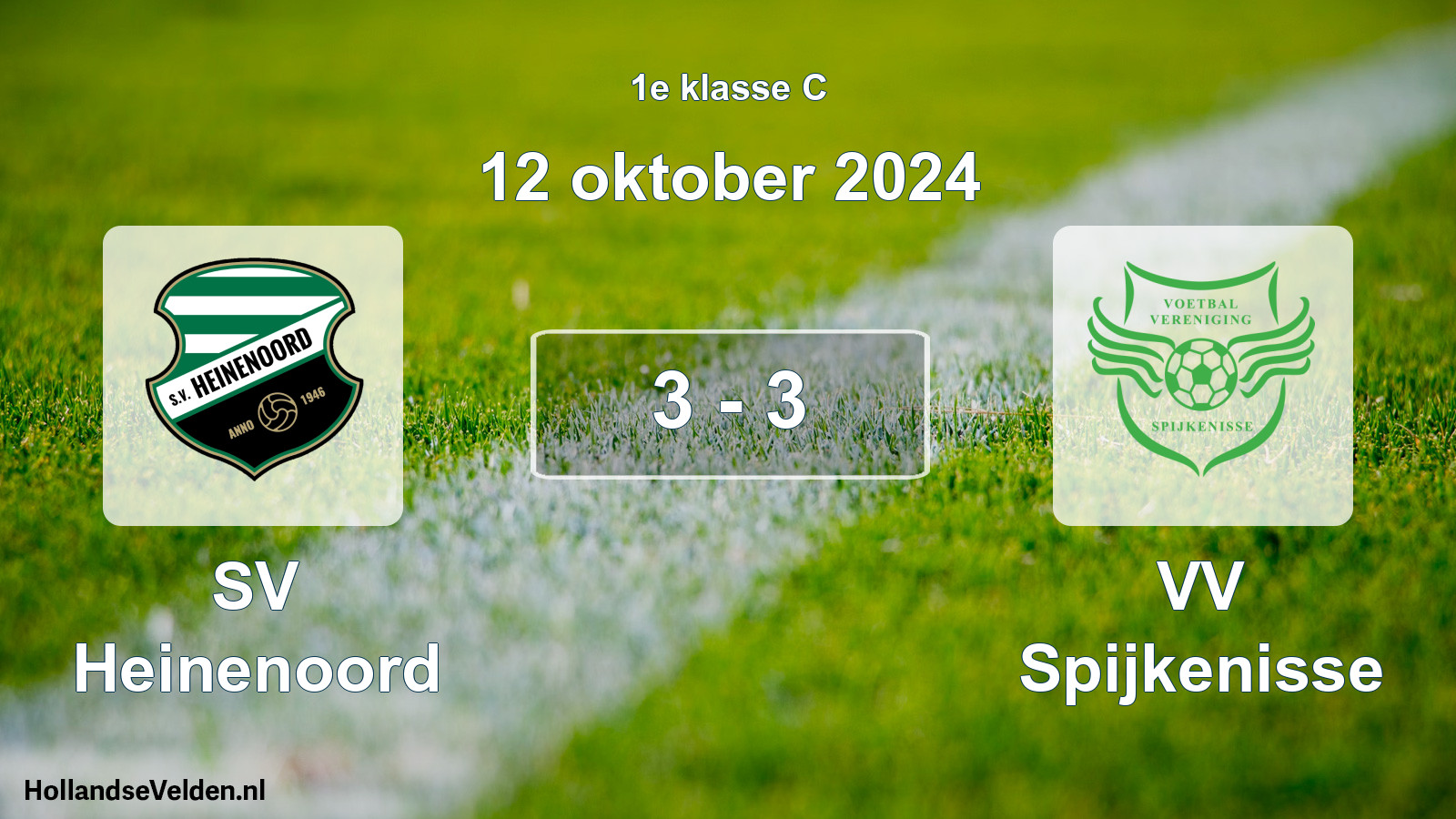 Total number of matches played: SV Heinenoord - VV Spijkenisse 3 - 3 (12 October 2024)