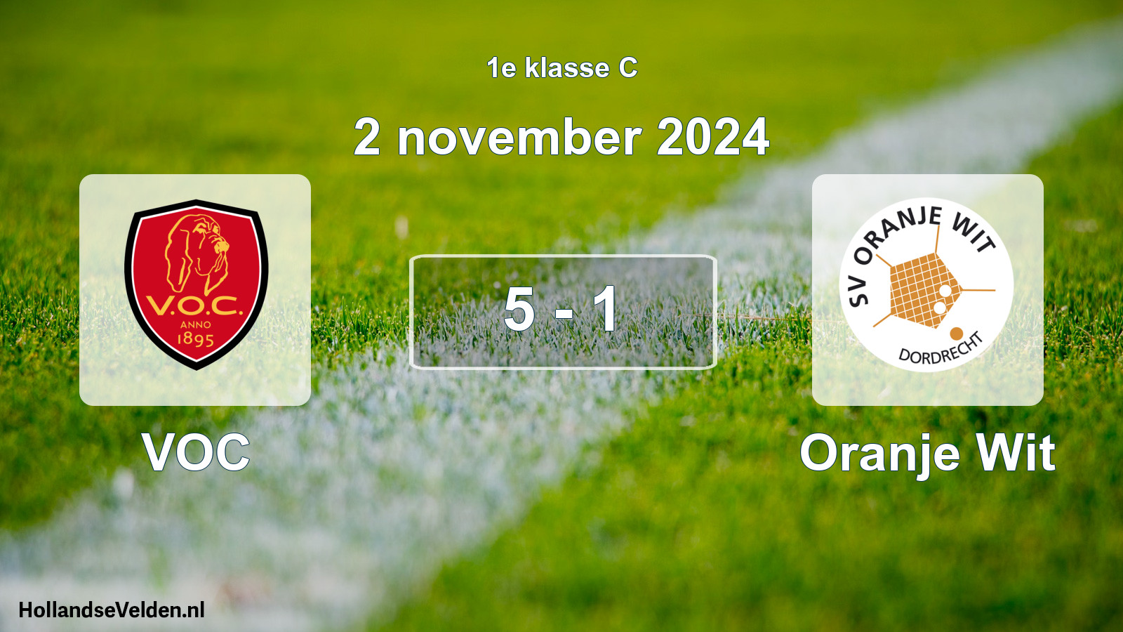Total number of matches played: VOC - Oranje Wit 5 - 1 (2 November 2024)