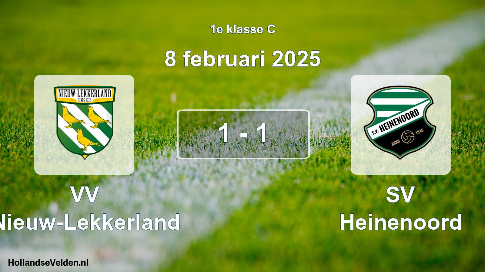 Total number of matches played: VV Nieuw-Lekkerland - SV Heinenoord 1 - 1 (8 February 2025)