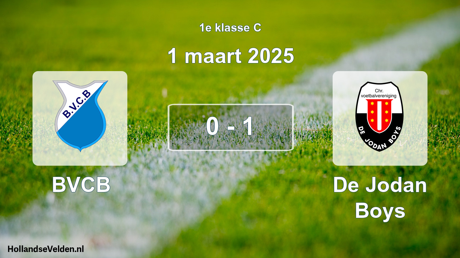 Total number of matches played: BVCB - De Jodan Boys 0 - 1 (1 March 2025)