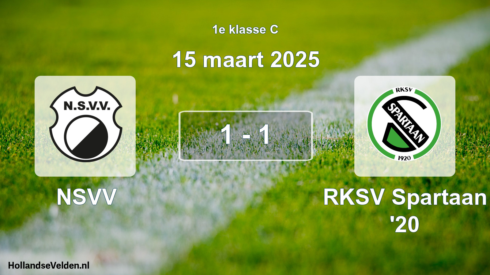 Total number of matches played: NSVV - RKSV Spartaan '20 1 - 1 (15 March 2025)