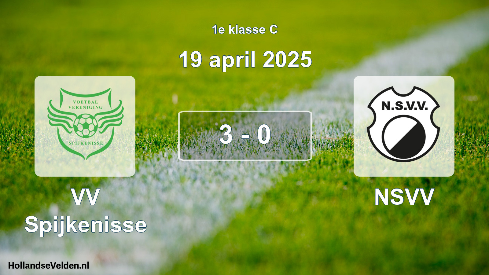 Total number of matches played: VV Spijkenisse - NSVV 3 - 0 (19 April 2025)