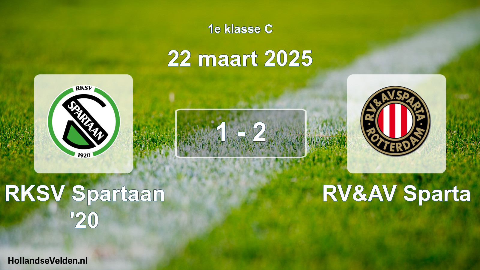 Total number of matches played: RKSV Spartaan '20 - RV&AV Sparta 1 - 2 (22 March 2025)