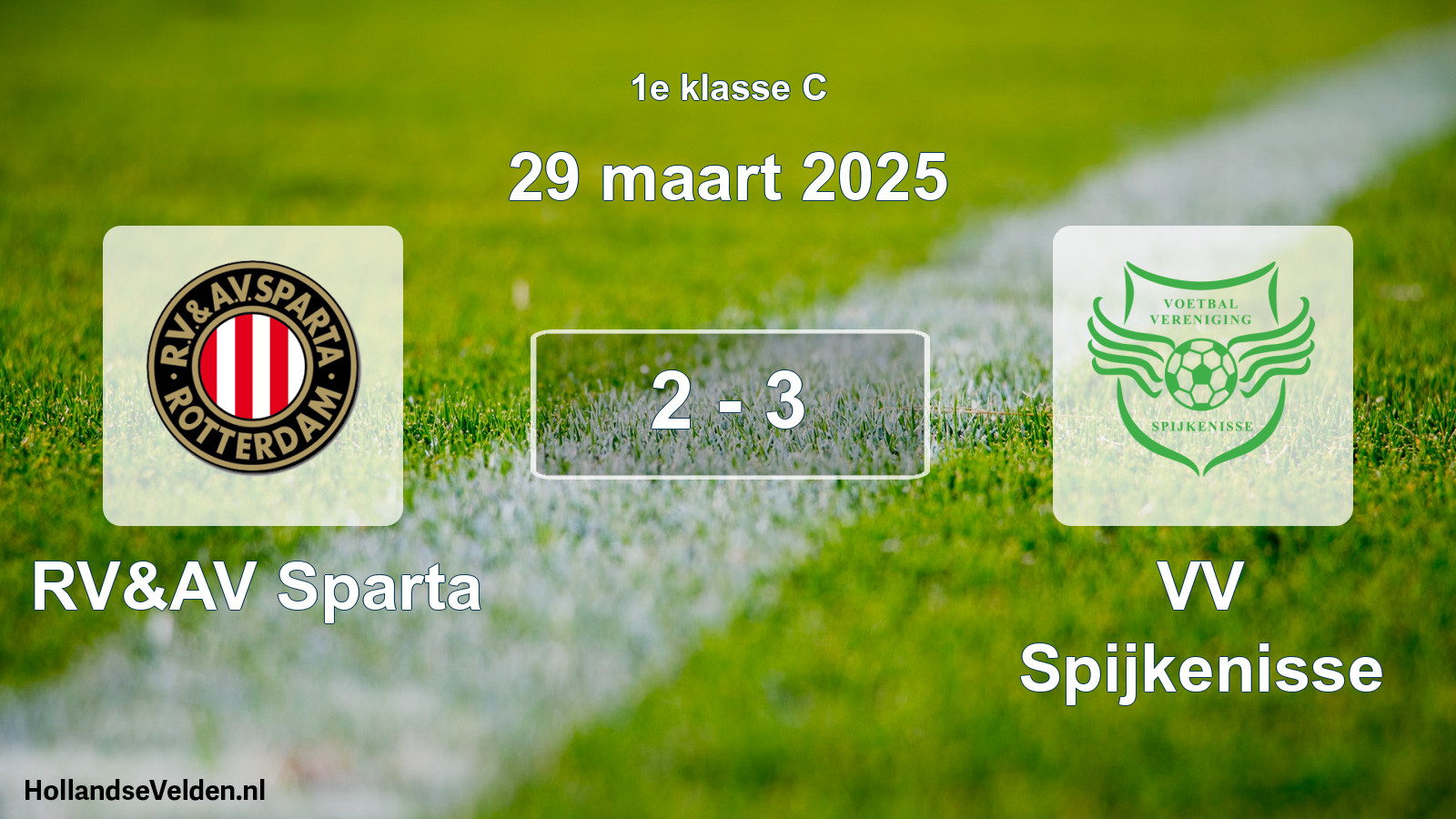 Total number of matches played: RV&AV Sparta - VV Spijkenisse 2 - 3 (29 March 2025)