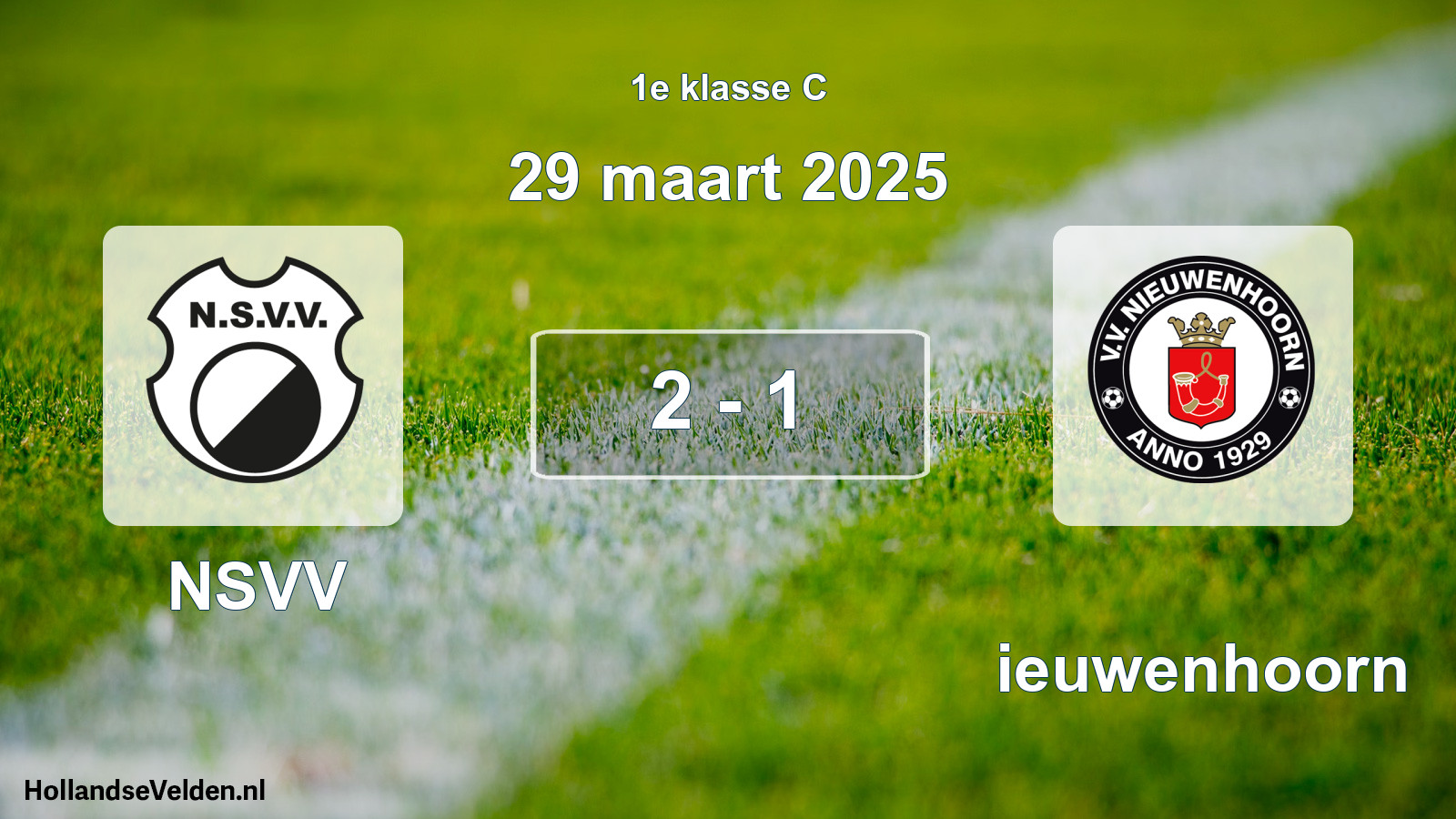Total number of matches played: NSVV - Nieuwenhoorn 2 - 1 (29 March 2025)
