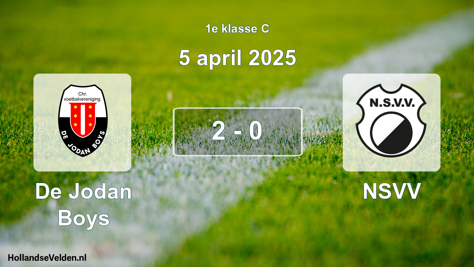Total number of matches played: De Jodan Boys - NSVV 2 - 0 (5 April 2025)