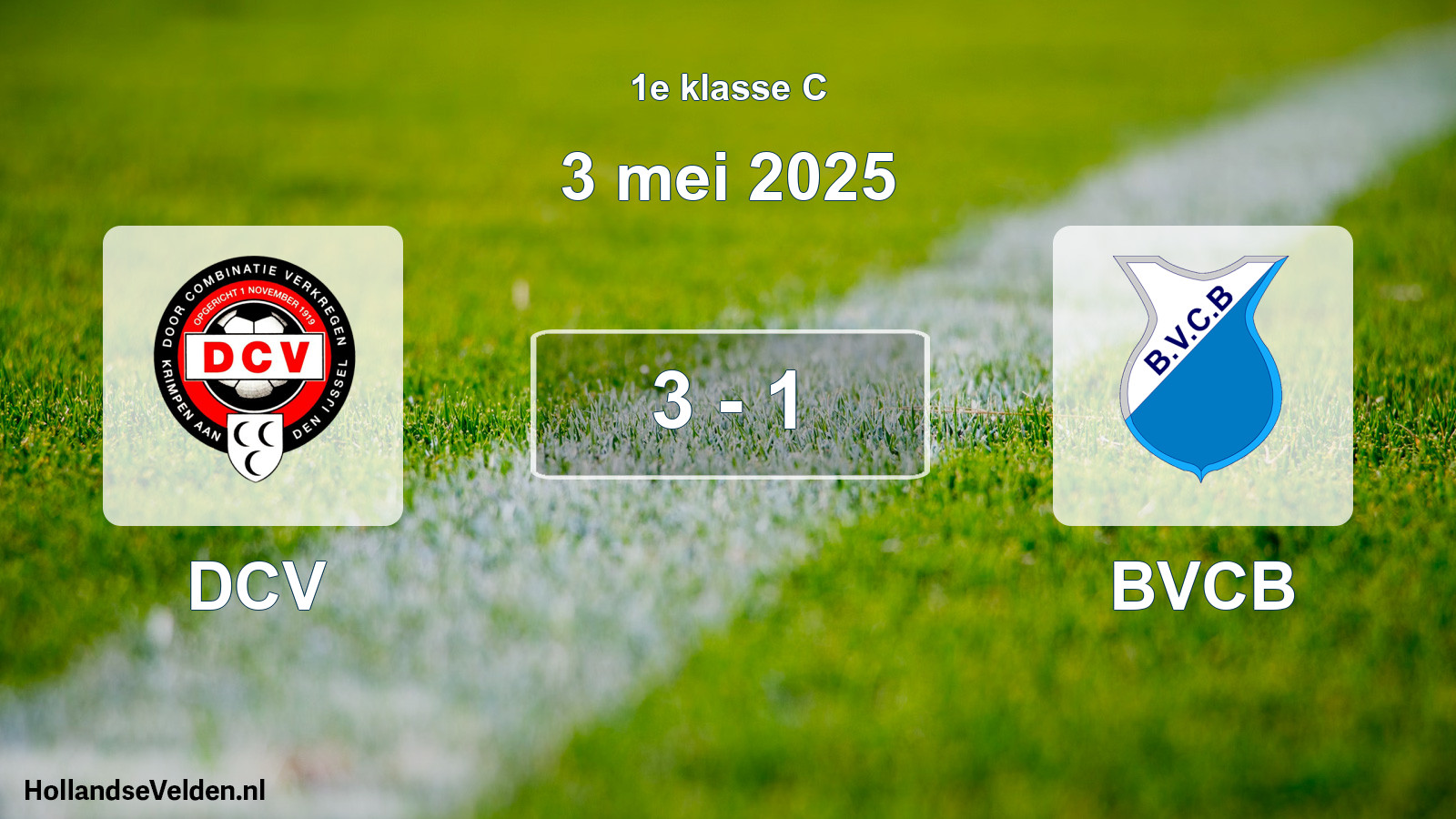 Total number of matches played: DCV - BVCB 3 - 1 (3 May 2025)