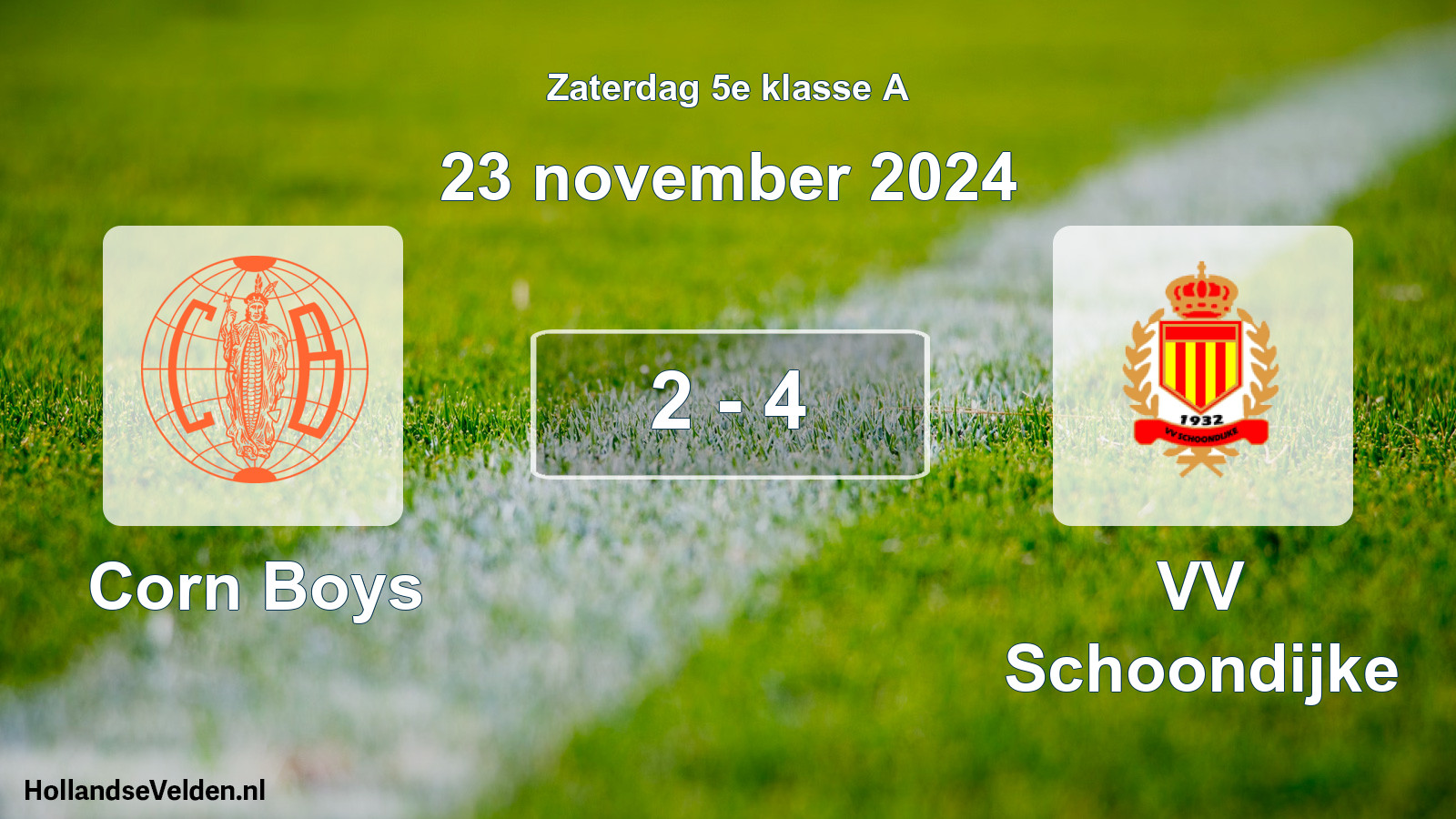 Total number of matches played: Corn Boys - VV Schoondijke 2 - 4 (23 November 2024)