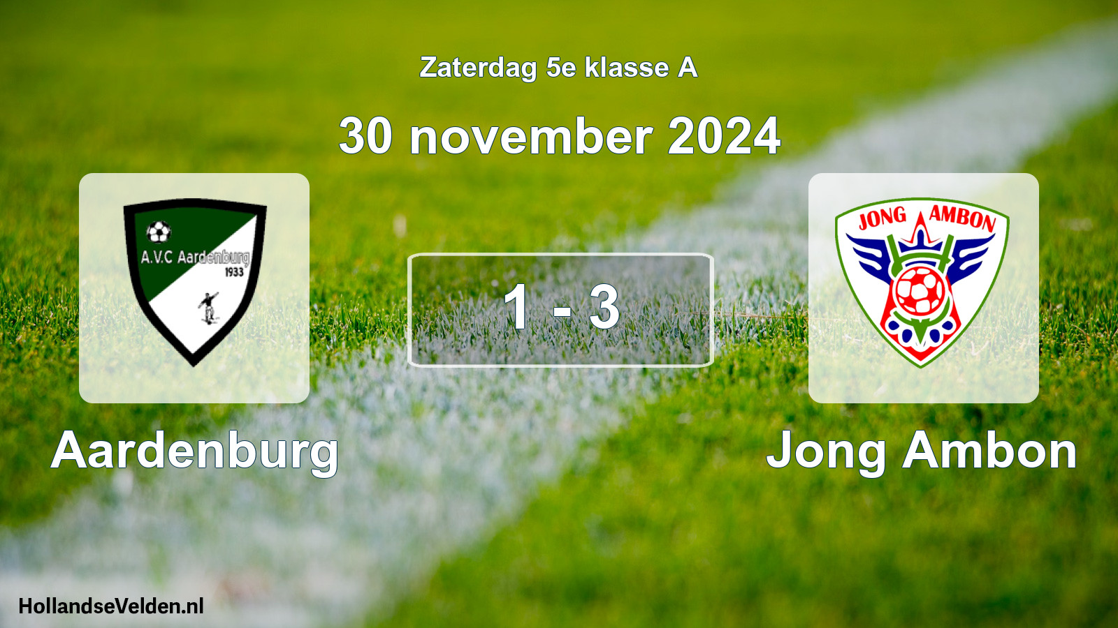 Total number of matches played: Aardenburg - Jong Ambon 1 - 3 (30 November 2024)