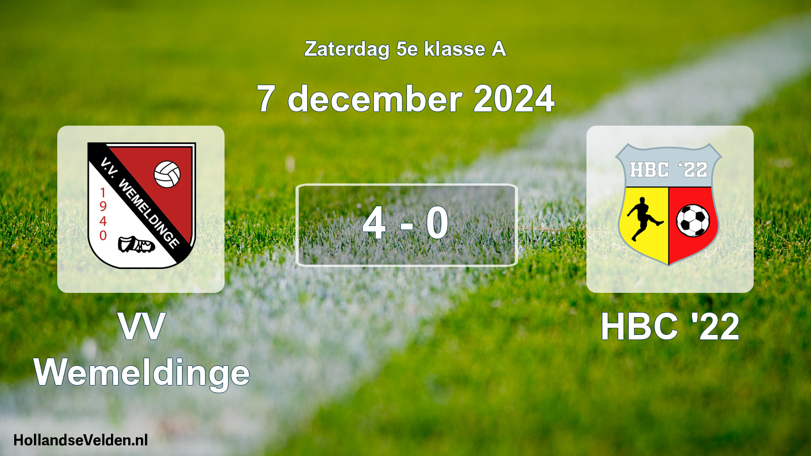 Total number of matches played: VV Wemeldinge - HBC '22 4 - 0 (7 December 2024)
