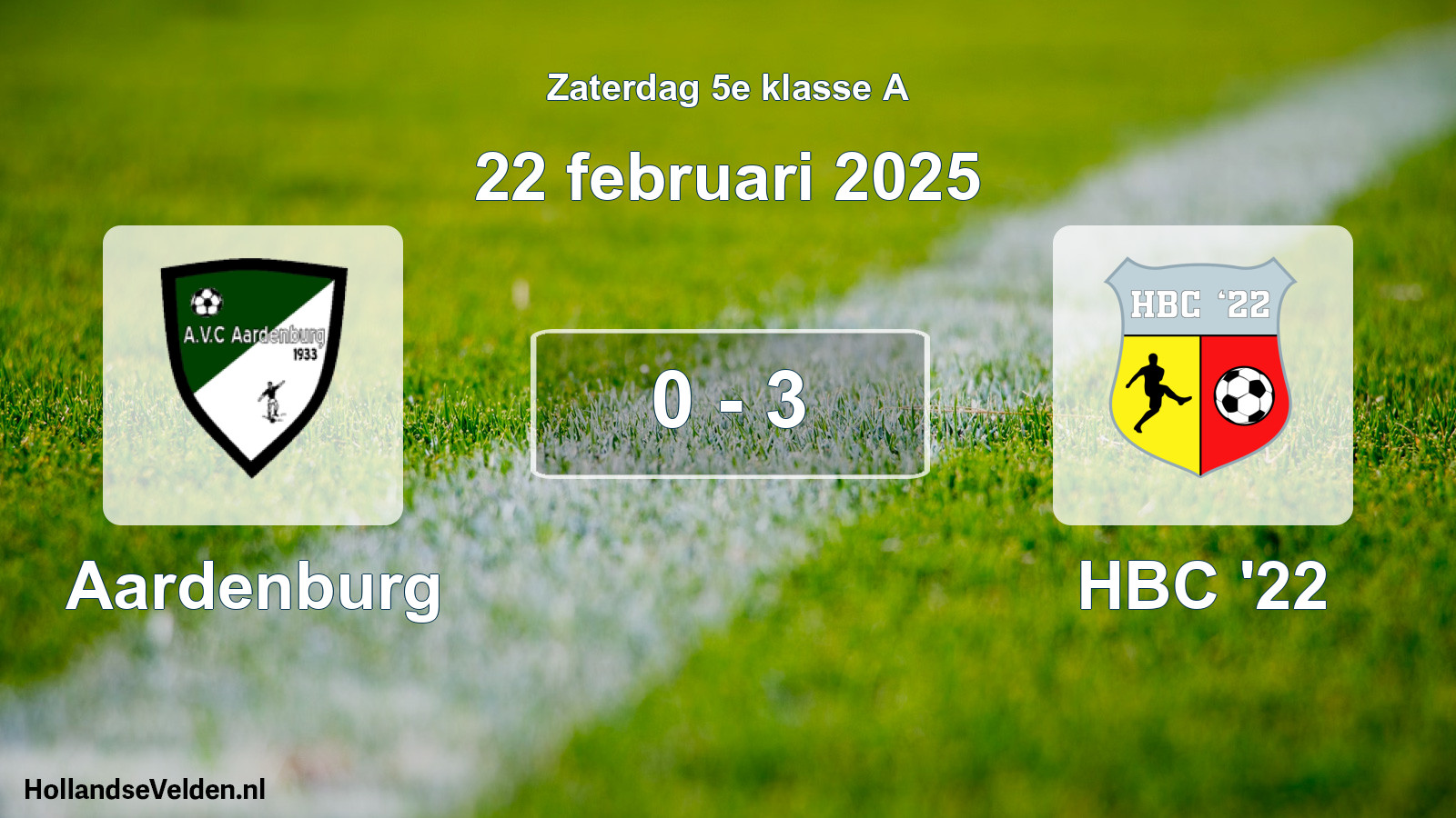 Total number of matches played: Aardenburg - HBC '22 0 - 3 (22 February 2025)