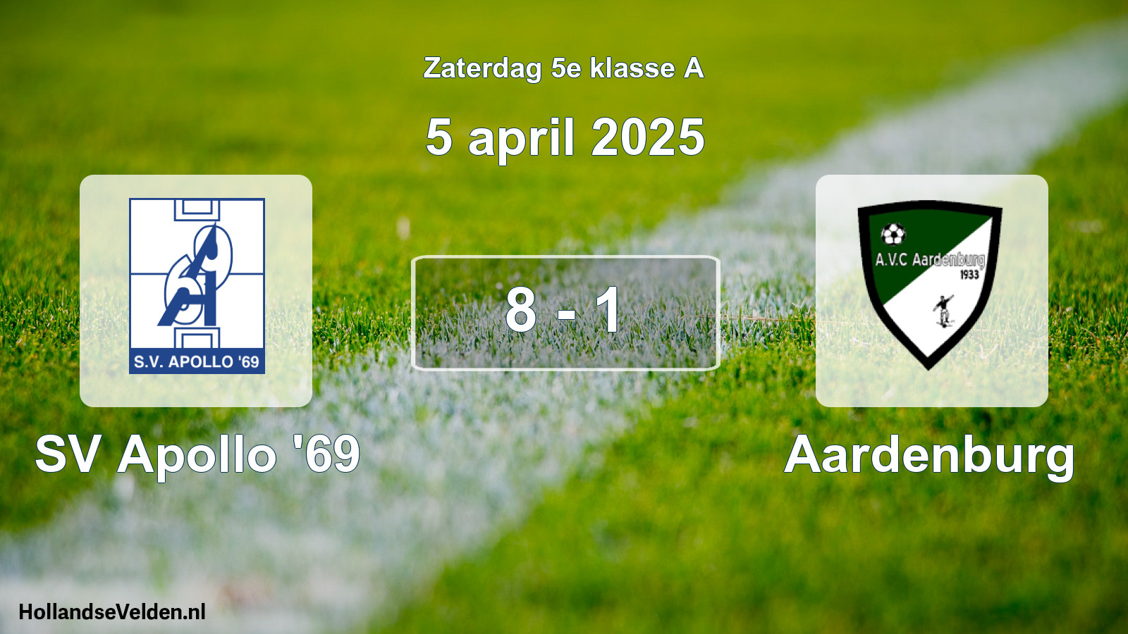 Total number of matches played: SV Apollo '69 - Aardenburg 8 - 1 (5 April 2025)