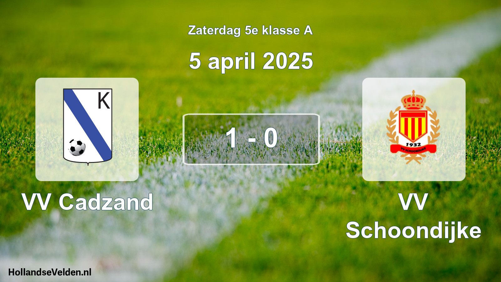 Total number of matches played: VV Cadzand - VV Schoondijke 1 - 0 (5 April 2025)
