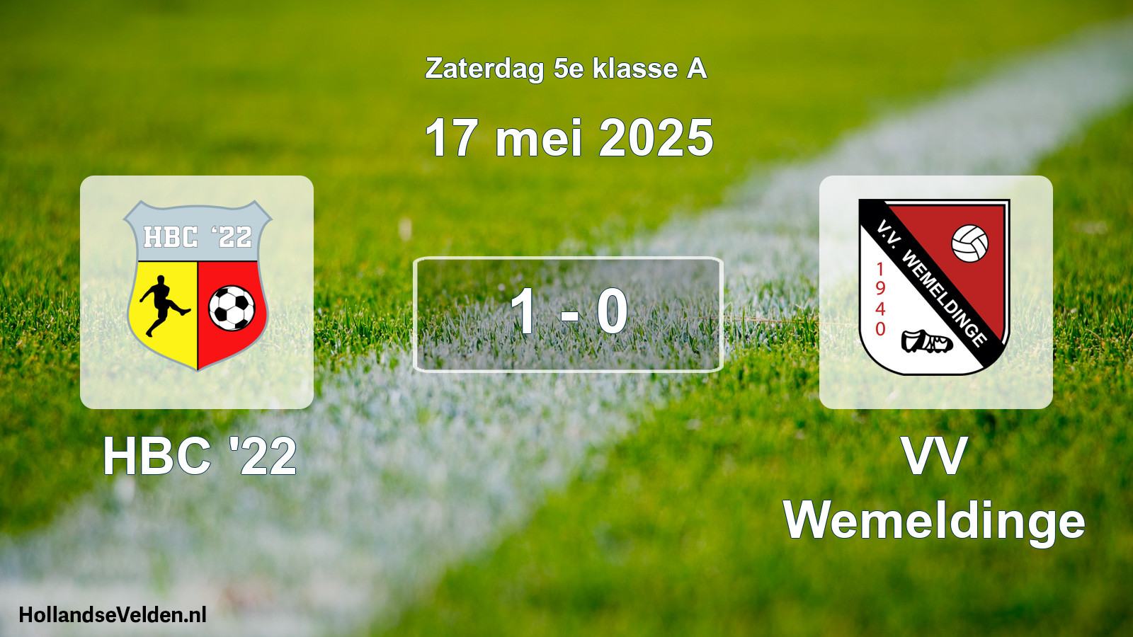 Total number of matches played: HBC '22 - VV Wemeldinge 1 - 0 (17 May 2025)