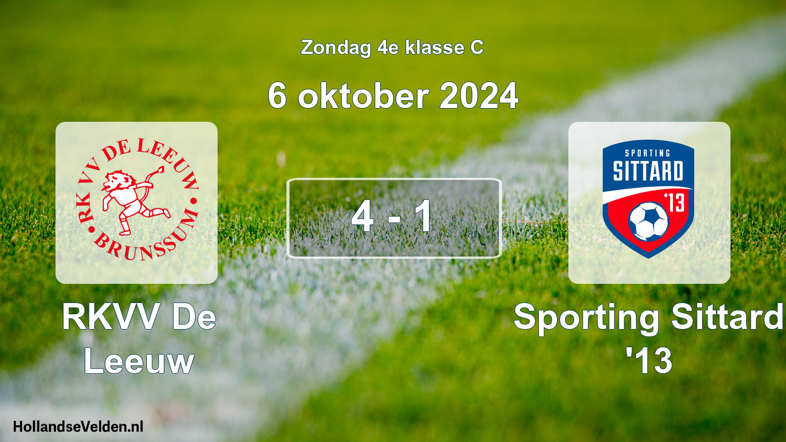 Total number of matches played: RKVV De Leeuw - Sporting Sittard '13 4 - 1 (6 October 2024)