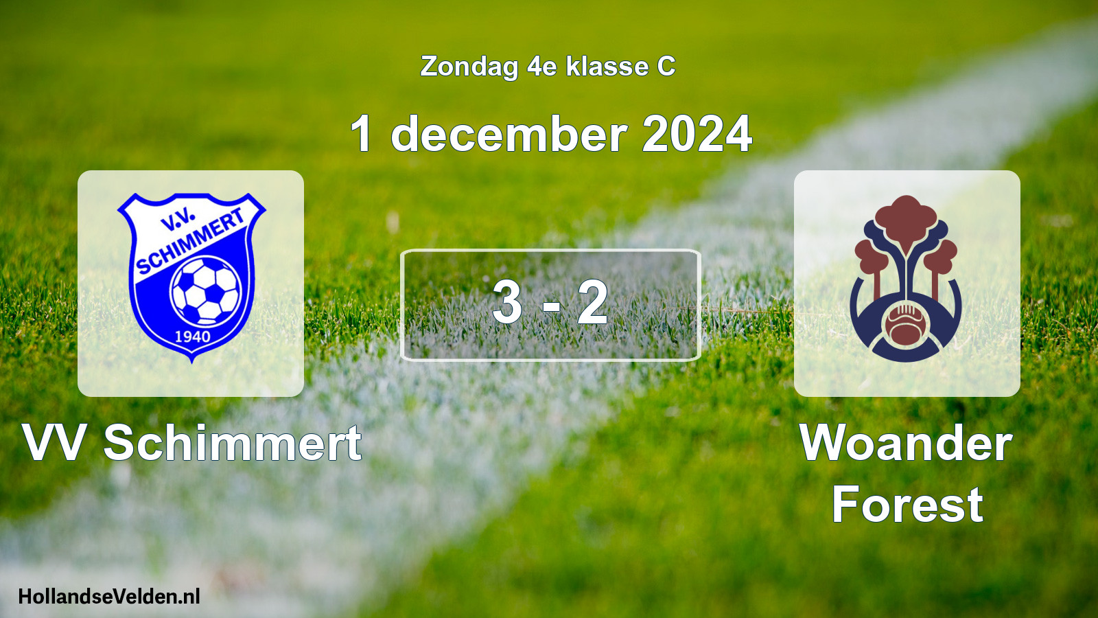 Total number of matches played: VV Schimmert - Woander Forest 3 - 2 (1 December 2024)