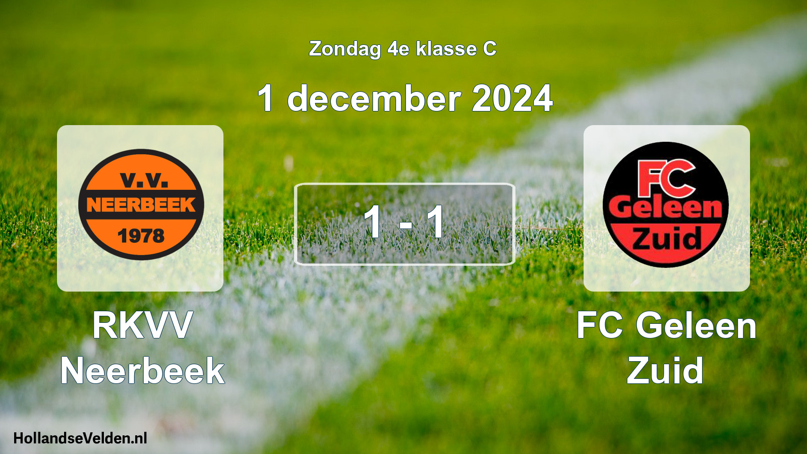 Total number of matches played: RKVV Neerbeek - FC Geleen Zuid 1 - 1 (1 December 2024)