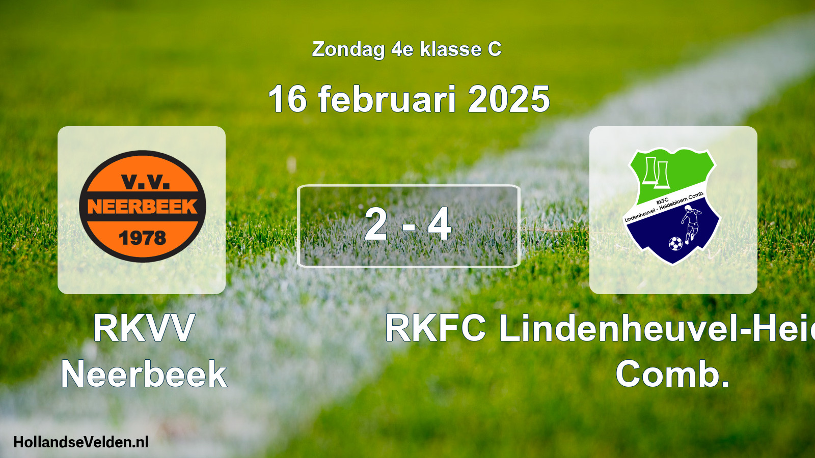 Total number of matches played: RKVV Neerbeek - RKFC Lindenheuvel-Heidebloem Comb. 2 - 4 (16 February 2025)