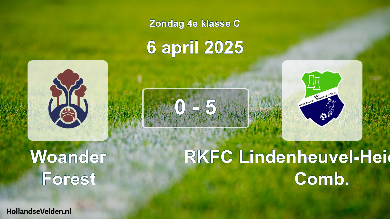 Total number of matches played: Woander Forest - RKFC Lindenheuvel-Heidebloem Comb. 0 - 5 (6 April 2025)