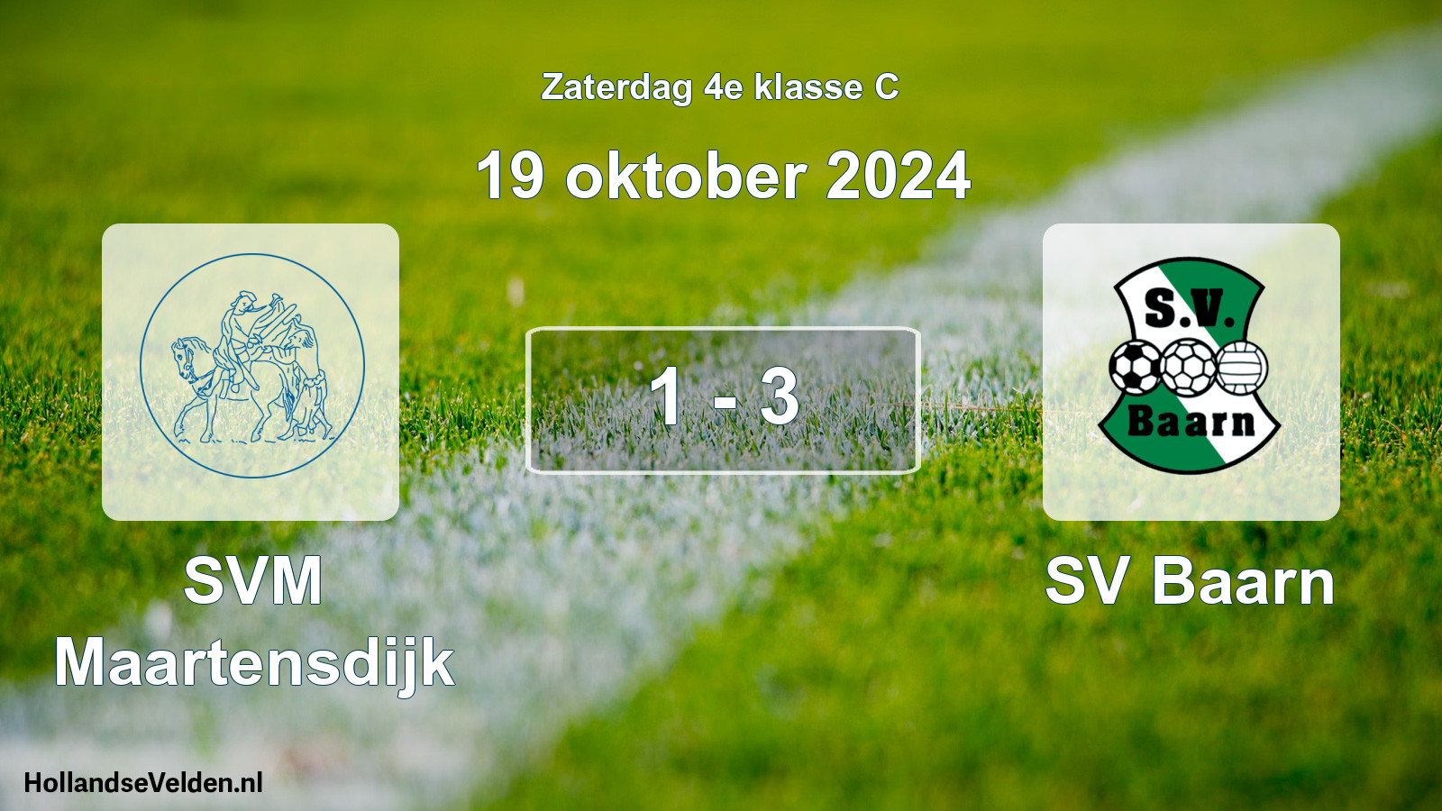 Total number of matches played: SVM Maartensdijk - SV Baarn 1 - 3 (19 October 2024)