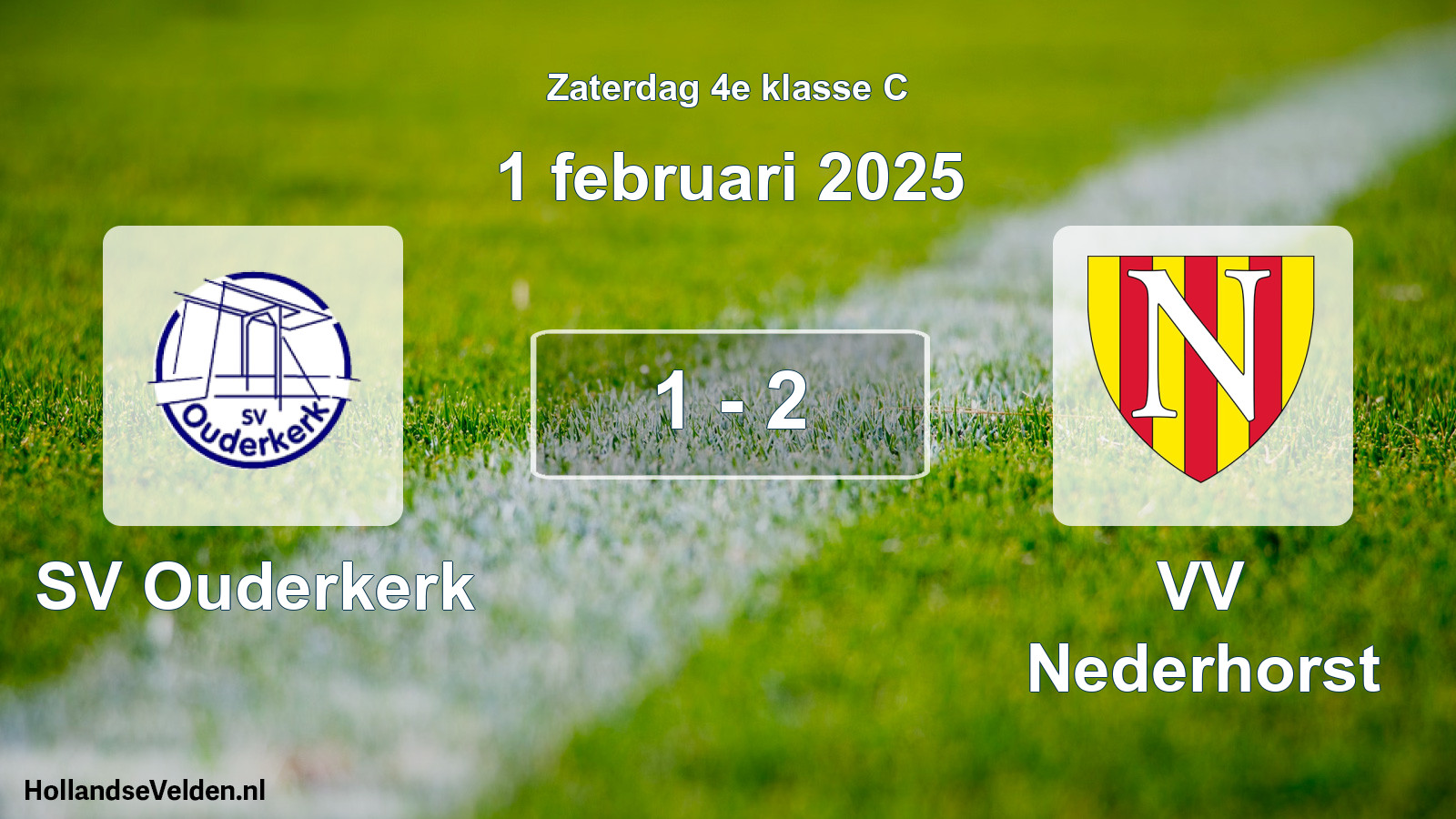 Total number of matches played: SV Ouderkerk - VV Nederhorst 1 - 2 (1 February 2025)