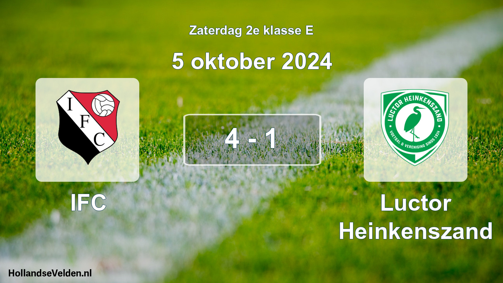 Total number of matches played: IFC - Luctor Heinkenszand 4 - 1 (5 October 2024)