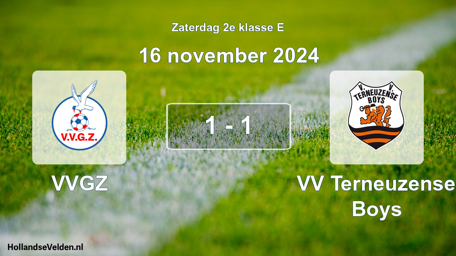 Total number of matches played: VVGZ - VV Terneuzense Boys 1 - 1 (16 November 2024)
