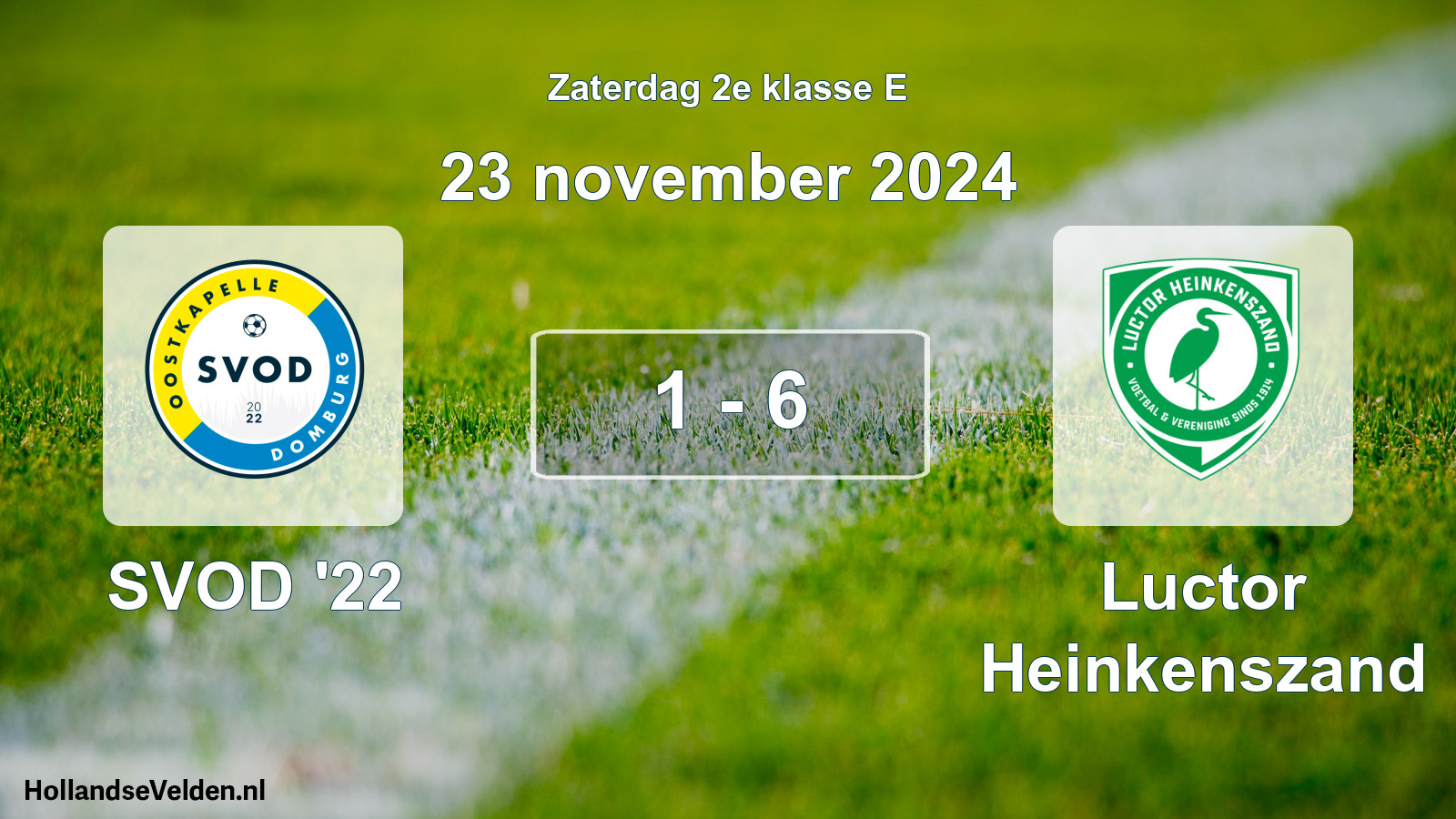 Total number of matches played: SVOD '22 - Luctor Heinkenszand 1 - 6 (23 November 2024)