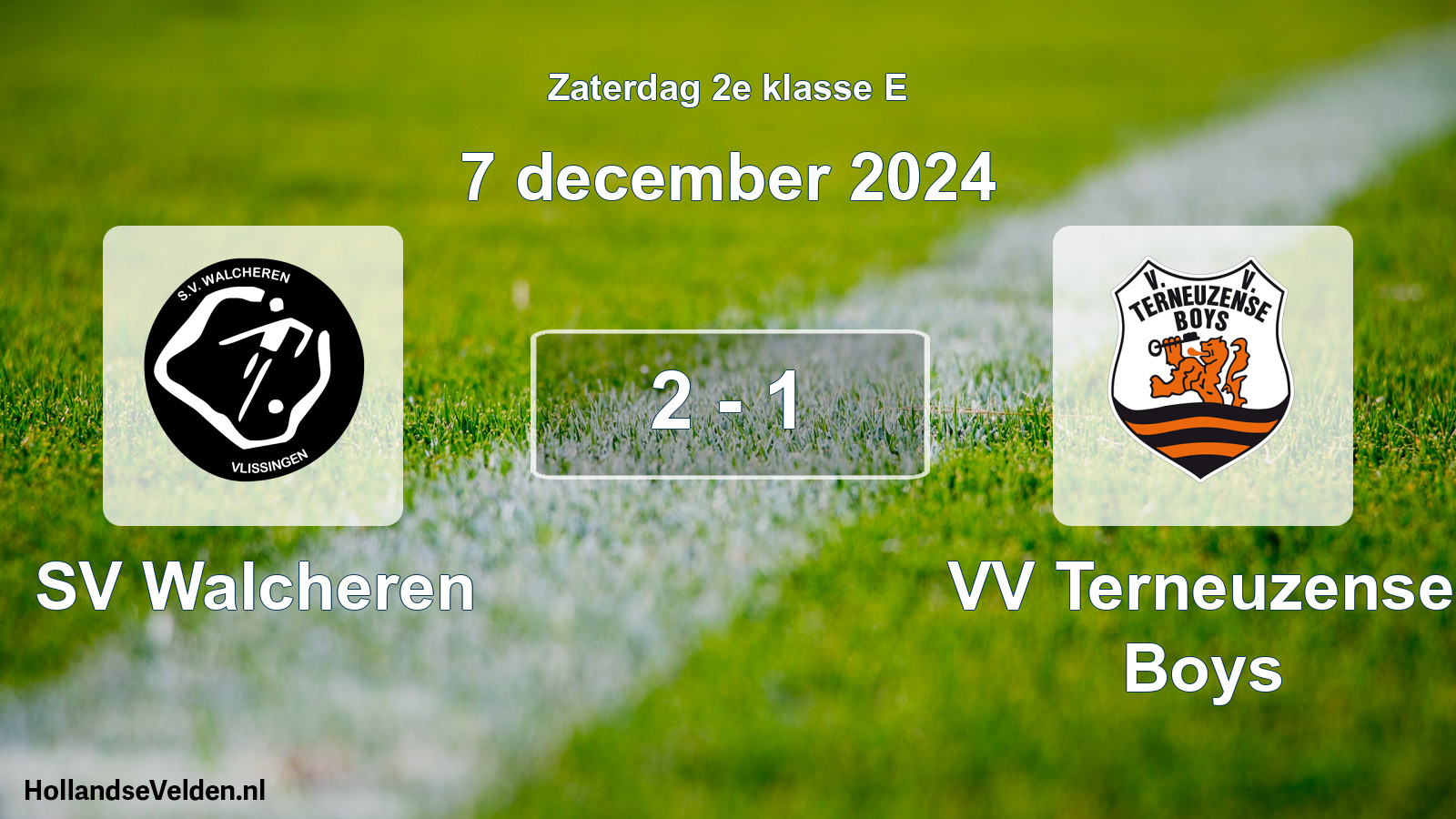 Total number of matches played: SV Walcheren - VV Terneuzense Boys 2 - 1 (7 December 2024)